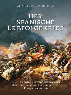 cover image of Der Spanische Erbfolgekrieg